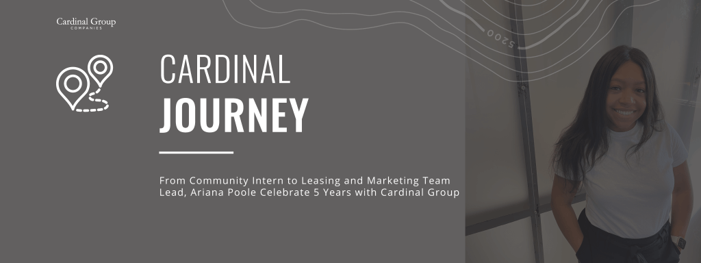 A. Poole Header 1024x384 - From Community Intern to Leasing and Marketing Team Lead, Ariana Poole Celebrate 5 Years with Cardinal Group