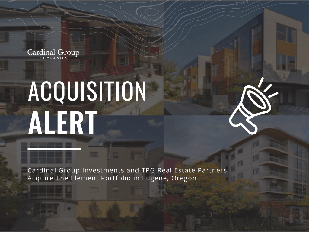 Acquisition Thumbnail 1024x768 - Cardinal Group and TPG Real Estate Partners Acquire The Element Portfolio, a 383-bed Student Housing Portfolio in Eugene, Oregon