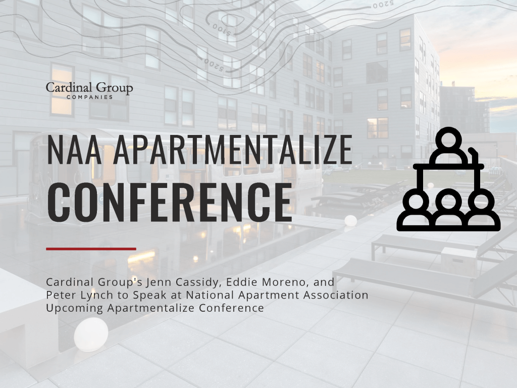 Apartmentalize Thumb 1024x768 - Cardinal Group’s Jennifer Cassidy, Eddie Moreno and Peter Lynch to Speak At National Apartment Association Upcoming Apartmentalize Conference