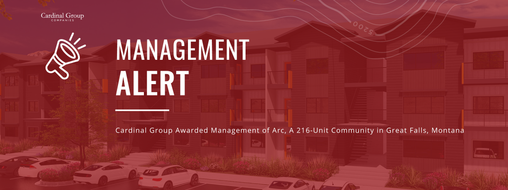 Arc Header 1024x384 - Cardinal Group Management ​Awarded Management of Arc, A 216-Unit Community in Great Falls, Montana