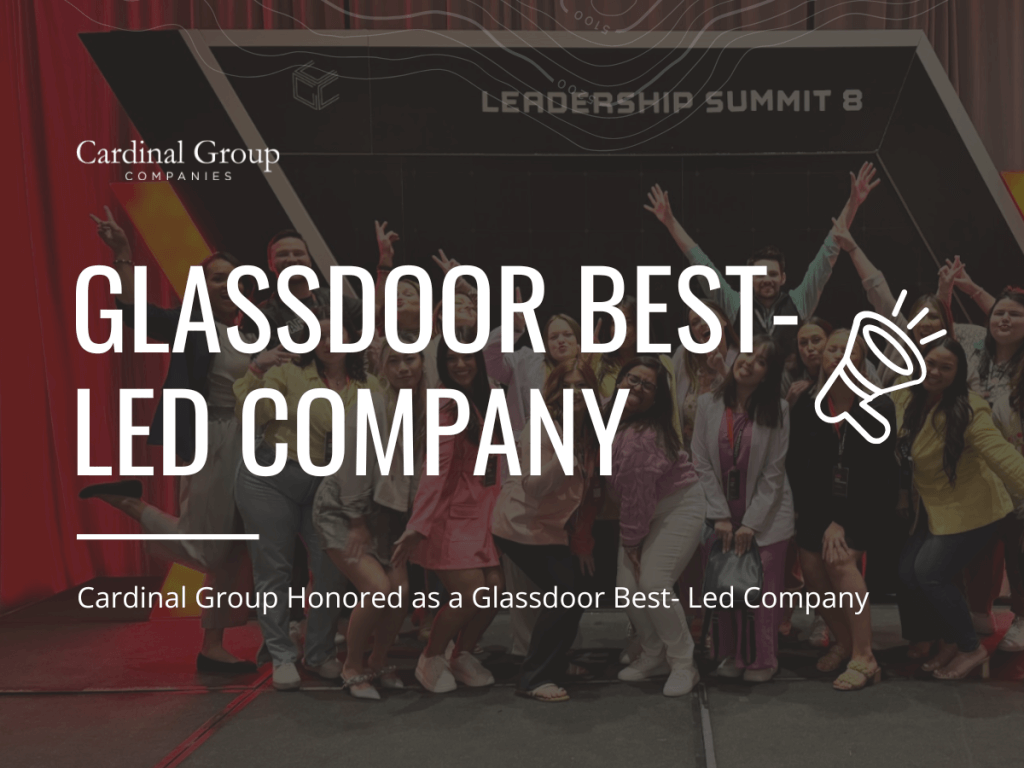 Glassdoor 1 1024x768 - Cardinal Group Honored as a Glassdoor Best-Led Company in 2024