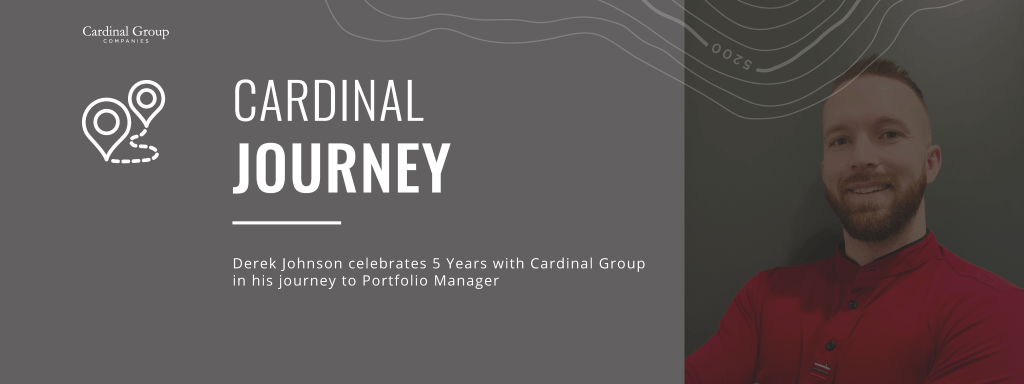 Johnson Header 1024x384 - Derek Johnson celebrates 5 Years with Cardinal Group in his journey to Portfolio Manager