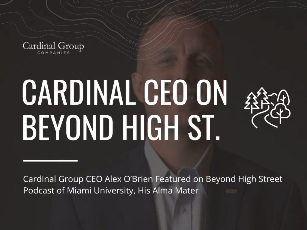 JourneyUpdate 46 1024x768 - Cardinal Group CEO Alex O'Brien Interviewed on Beyond High Street Podcast of Miami University, His Alma Mater