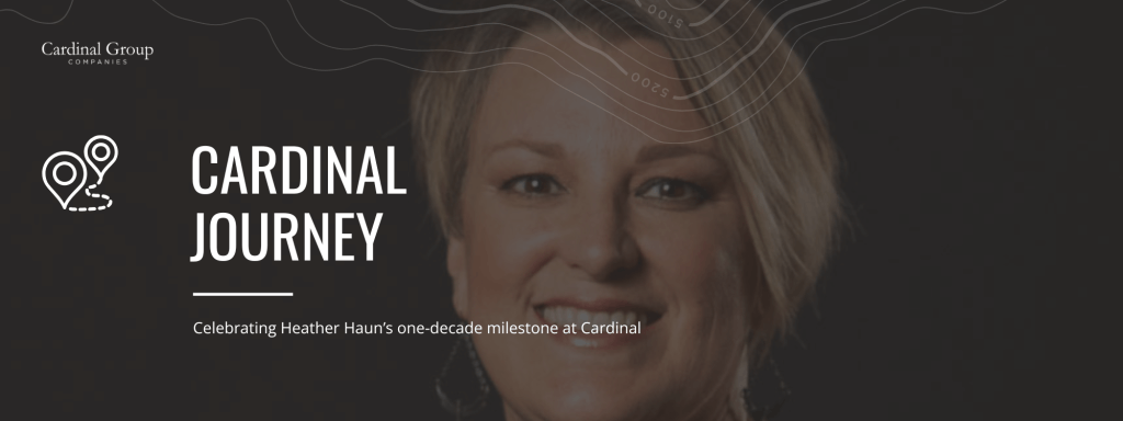 JourneyUpdate 5 1 1024x384 - Celebrating the Ten-Year Milestone of Heather Haun at Cardinal Group
