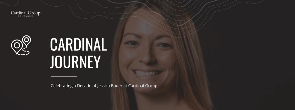 JourneyUpdate 9 1 1024x384 - Celebrating a Decade of Jessica Bauer at Cardinal Group
