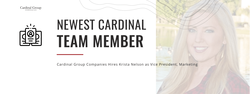 Krista Nelson Header 1024x384 - Cardinal Group Companies ​Hires Krista Nelson as Vice President of Marketing