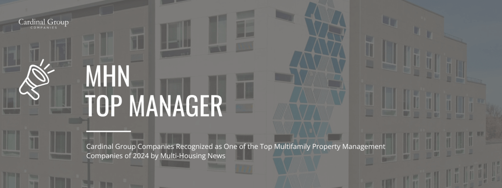 MHN Header 1024x384 - Cardinal Group Companies Recognized as One of the Top Multifamily Property Management Companies of 2024 by Multi-Housing News