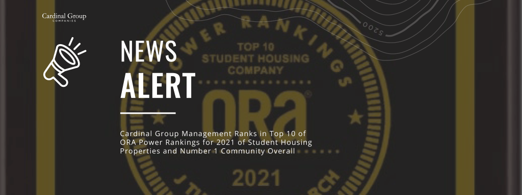 ORA Student HEADER 1024x384 - Cardinal Group Management ​Ranks in Top 10 of ORA Power Rankings for 2021 of Student Housing Properties and Number 1 Community Overall