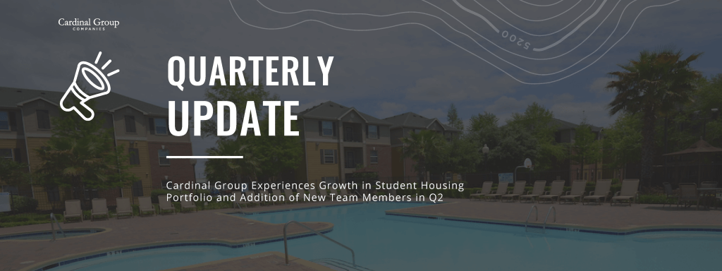 Q2 2021 Update Header 1024x384 - Cardinal Group Experiences Growth in Student Housing Portfolio and Addition of New Team Members in Q2