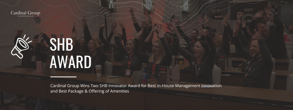 SBH 1024x384 - Cardinal Group Awarded Two SHB Innovator Award for Best In-House Management Innovation Award and Best Package & Offering of Amenities