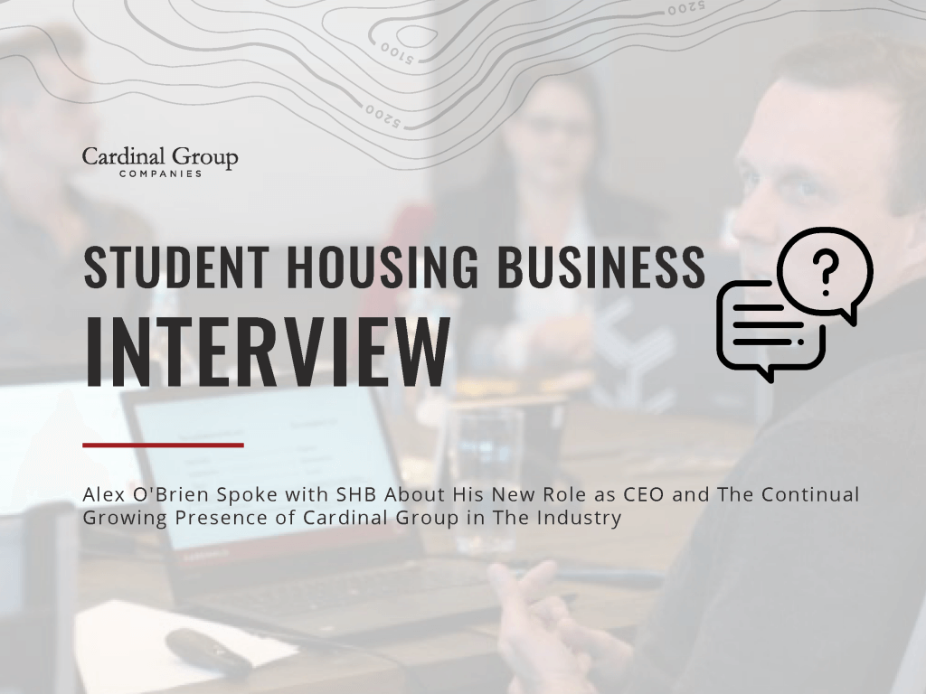 Student Housing Business AOB Thumb 1024x768 - SHB Interview: Alex O’Brien, CEO of Cardinal Group Cos.