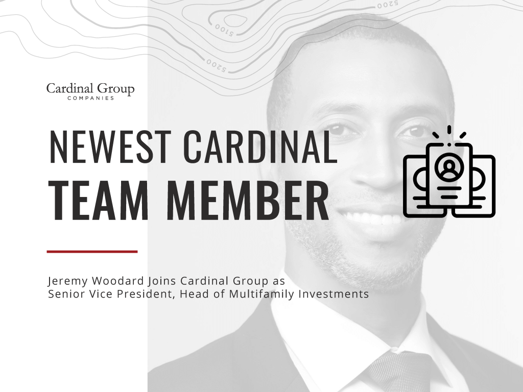 jeremy thumb 1024x768 - Jeremy Woodard Joins Cardinal Group as Senior Vice President, Head of Multifamily Investments