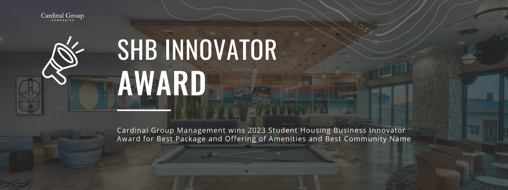 shb innovator header 1024x384 - Cardinal Group Management ​Wins at 13th Annual Innovator Awards at Student Housing Business InterFace Conference