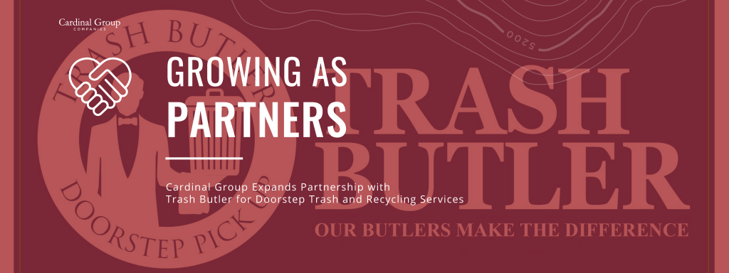 trashbutler header 1024x384 - Cardinal Group Expands Partnership with Trash Butler for Doorstep Trash and Recycling Services